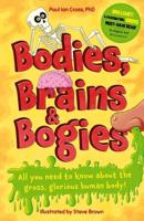 Bodies, Brains & Bogies