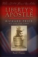 Liberty's Apostle