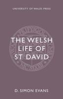 The Welsh Life of St. David