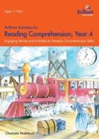 Brilliant Activities for Reading Comprehension, Year 4 (2Nd Ed)