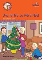 Une Lettre Au Pere Noel (A Letter for Father Christmas)