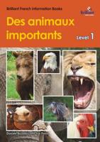 Des Animaux Importants (Important Animals)