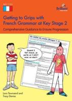 Getting to Grips With French Grammar at Key Stage 2