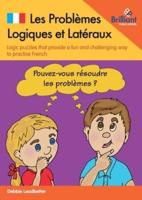 Les Problèmes Logiques Et Latéraux