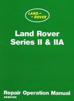 Land Rover II & Iia Repair Oper Manual