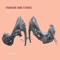 Critical Studies in Fashion and Beauty. Volume II Fashion and Ethics