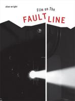 Film on the Faultline