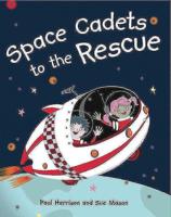Space Cadets to the Rescue