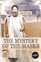 The Mystery of the Masks