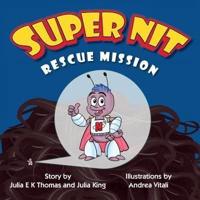 Super Nit: Rescue Mission