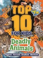 Deadly Animals