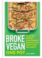 Broke Vegan - One Pot
