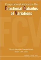 Computational Methods in the Fractional Calculus of Variations