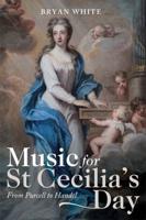 Music for St Cecilia's Day
