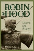 Robin Hood: Legend and Reality