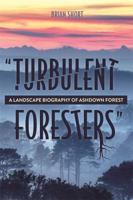 "Turbulent Foresters"