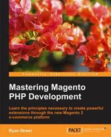 Mastering Magento PHP Development