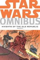 Knights of the Old Republic. Volume 2