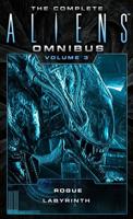The Complete Aliens Omnibus. Volume 3