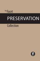 The Facet Preservation Collection