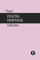 The Facet Digital Heritage Collection