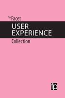 The Facet User Experience Collection