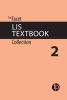 The Facet LIS Textbook Collection. 2