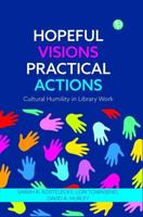Hopeful Visions, Practical Actions