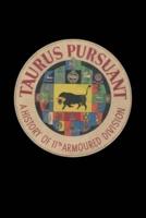 TAURUS PURSUANT A History Of 11th Armoured Division