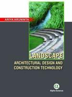 Landscape Architectural Design and Construction Technology