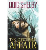 The Concubine Affair