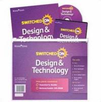 Switched on Design & Technology. Teacher's Book