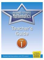 Rising Stars Mathematics. Year 1 Teacher's Guide