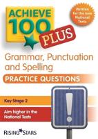 Grammar, Punctuation and Spelling. Practice Questions