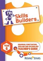 Skills Builders. Year 6 Teacher's Guide