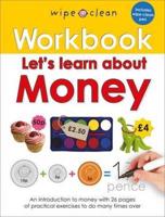 Wipe Clean Workbooks: Let's Learn About Money