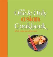 The One & Only Asian Cookbook