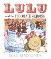 Lulu and the Chocolate Wedding