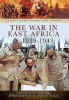 The War in East Africa, 1939-1943