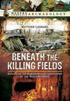 Beneath the Killing Fields