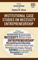 Necessity Entrepreneurs. Volume 2 Pragmatic Approaches to Solving the Necessity Entrepreneur Dilemma