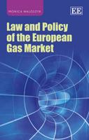 Law and Policy of the European Gas Market
