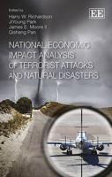 National Economic Impact Analysis of Terrorist Attacks and National Disasters