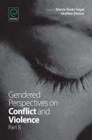 Gendered Perspectives on Conflict and Violence. Part B