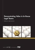 Demonstrating Value in In-House Legal Teams