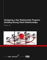 Designing a Key Relationship Program