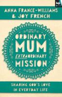 Ordinary Mum, Extraordinary Mission