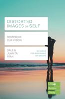 Distorted Images of Self