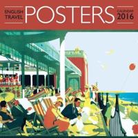 English Travel Posters Wall Calendar 2016 (Art Calendar)