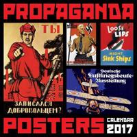 Propaganda Posters Wall Calendar 2017 (Art Calendar)